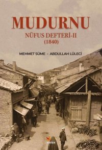 Mudurnu Nüfus Defteri 2 - 1840 Abdullah Lüleci Kriter