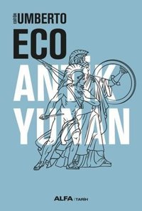Antik Yunan Umberto Eco Alfa Yayıncılık