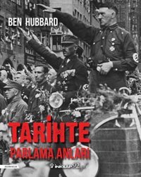 Tarihte Parlama Anları Ben Hubbard İnkılap Kitabevi