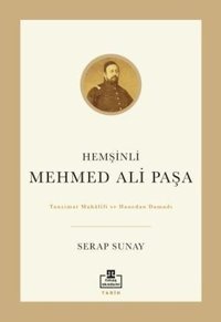 Hemşinli Mehmed Ali Paşa Serap Sunay Timaş Akademi