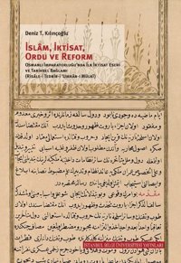 İslam İktisat Ordu ve Reform Deniz Taner Kılınçoğlu İstanbul Bilgi Üniv.Yayınları