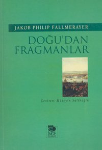 Doğu'dan Fragmanlar Jakob Philip Fallmerayer İmge Kitabevi