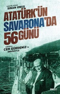 Atatürkün Savarona'da 56 Günü Kolektif Frekans Kitap