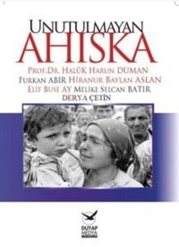 Unutulmayan Ahıska Kolektif Duyap Yayınları