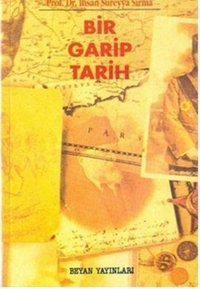Bir Garip Tarih Süreyya Sırma Beyan Yayınları