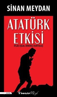 Atatürk Etkisi Sinan Meydan İnkılap Kitabevi