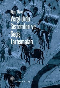 Vergi - Ordu Sistemleri ve Geçiş Tartışmaları Oğuz Oyan Yordam Kitap