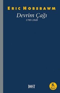 Devrim Çağı Eric Hobsbawm Dost Kitabevi