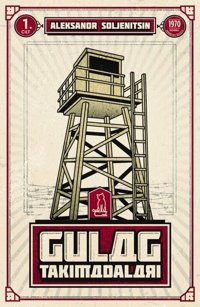 Gulag Takımadaları Cilt 1 Aleksandr Soljenitsin Felix Kitap