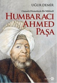 Humbaracı Ahmed Paşa Uğur Demir Yeditepe Yayınevi