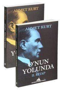 O'nun Yolunda - 2 Kitap Takım Ahmet Kurt Kuledibi Yayınları