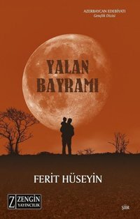 Yalan Bayramı Ferit Hüseyin Zengin Yayıncılık