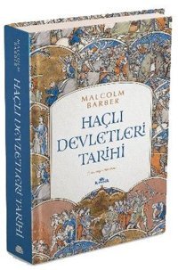 Haçlı Devletleri Tarihi Malcolm Barber Kronik Kitap