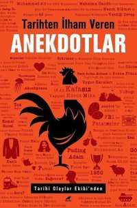 Tarihten İlham Veren Anekdotlar Kolektif Karakarga