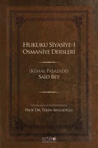 Hukuku Siyasiye-i Osmaniye Dersleri Said Bey Artikel Akademi