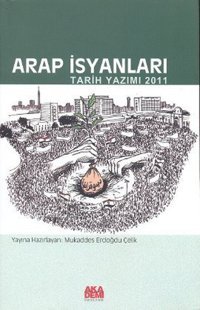 Arap İsyanları Akademi Yayın