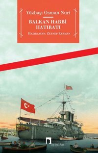 Balkan Harbi Hatıratı Yüzbaşı Osman Nuri Dergah Yayınları