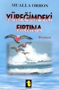 Yüreğimdeki Fırtına Toker Yayınları