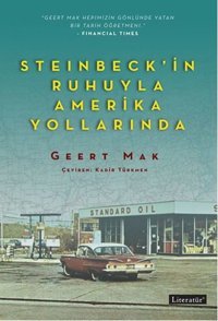Steinbeck'in Ruhuyla Amerika Yollarında Geert Mak Literatür Yayıncılık