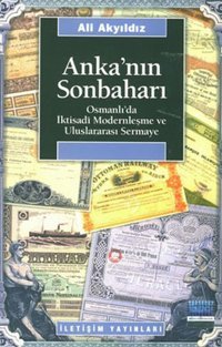 Anka'nın Sonbaharı Ali Akyıldız İletişim Yayınları
