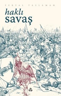 Haklı Savaş Feryal Taslaman Düşün Yayınları