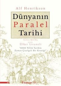 Dünyanın Paralel Tarihi Alf Henrikson İnkılap Kitabevi