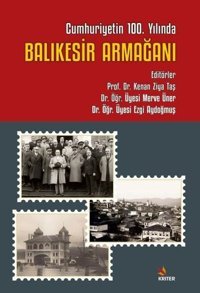 Balıkesir Armağanı - Cumhuriyetin 100. Yılında Kolektif Kriter