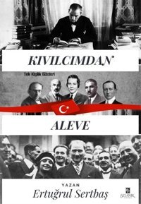 Kıvılcımdan Aleve Ertuğrul Sertbaş Selanik Yayınevi