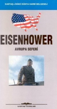 Eisenhower Avrupa Seferi Kastaş Yayınları