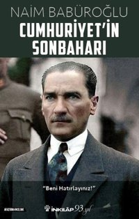 Cumhuriyet'in Sonbaharı Naim Babüroğlu İnkılap Kitabevi