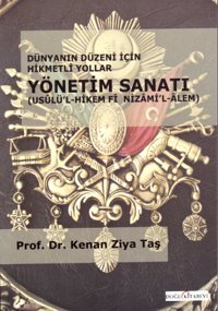 Osmanlı Yönetim Sanatı Kenan Ziya Taş Doğu Kitabevi