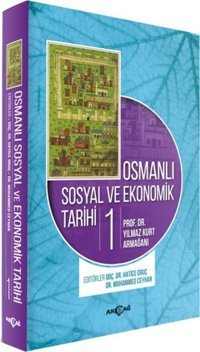Osmanlı Sosyal ve Ekonomik Tarihi - 2 Kitap Takım Hatice Oruç, Muhammed Ceylan Akçağ Yayınları