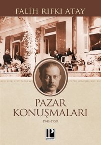 Pazar Konuşmaları Falih Rıfkı Atay Pozitif Yayıncılık