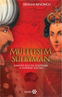 Muhteşem Süleyman Erhan Afyoncu Yeditepe Yayınevi