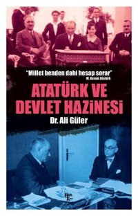 Atatürk ve Devlet Hazinesi Ali Güler Halk Kitabevi