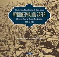 Myriokephalon Zaferi Mehmet Akif Ceylan, Adnan Eskikurt Çamlıca Basım Yayın