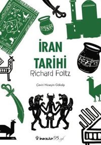 İran Tarihi Richard Foltz İnkılap Kitabevi