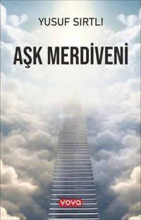 Aşk Merdiveni Yusuf Sırtlı Vova Yayınları