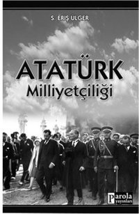 Atatürk Milliyetçiliği Parola Yayınları