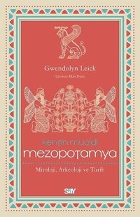 Kentin Mucidi-Mezopotamya Gwendolyn Leick Say Yayınları