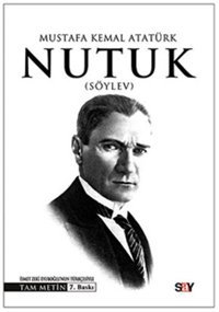Nutuk -Tam Metin Mustafa Kemal Atatürk Say Yayınları