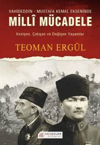 Milli Mücadele Teoman Ergül Akılçelen Kitaplar