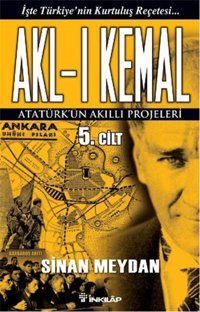 Akl-ı Kemal 5. Cilt Sinan Meydan İnkılap Kitabevi