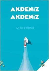 Akdeniz Akdeniz İlker Özünlü h2o Kitap