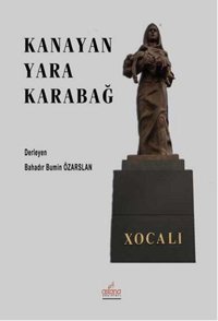 Kanayan Yara Karabağ Kolektif Astana Yayınları