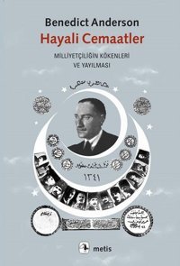 Hayali Cemaatler Benedict Anderson Metis Yayınları