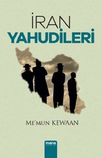 İran Yahudileri Me'mun Kewaan Mana Yayınları