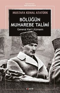 Bölüğün Muharebe Talimi Karl Litzmann Kopernik Kitap