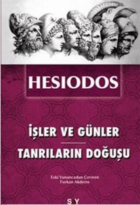 İşler ve Günler - Tanrıların Doğuşu Hesiodos Say Yayınları