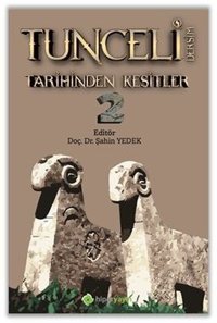 Tunceli Dersim Tarihinden Kesitler - 2 Şahin Yedek Hiperlink